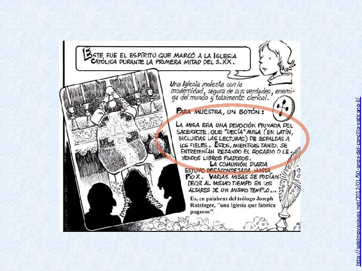http: //adelmovasquez. net/2012/01/50 -anos-del-concilio-vaticano-ii/ 