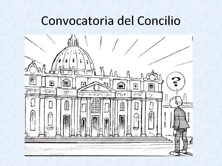 Convocatoria del Concilio 