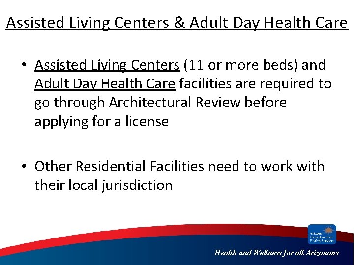 Assisted Living Centers & Adult Day Health Care • Assisted Living Centers (11 or