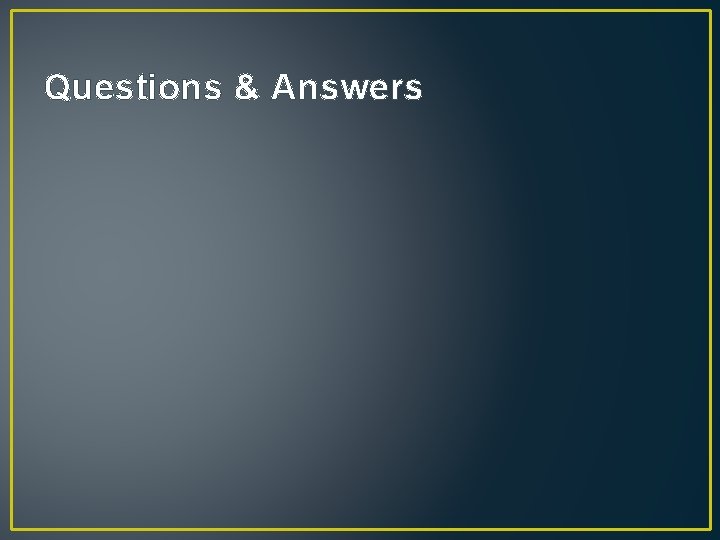 Questions & Answers 