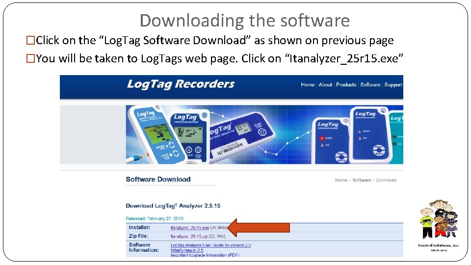 Downloading the software �Click on the “Log. Tag Software Download” as shown on previous