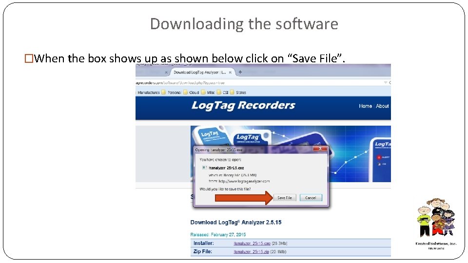 Downloading the software �When the box shows up as shown below click on “Save