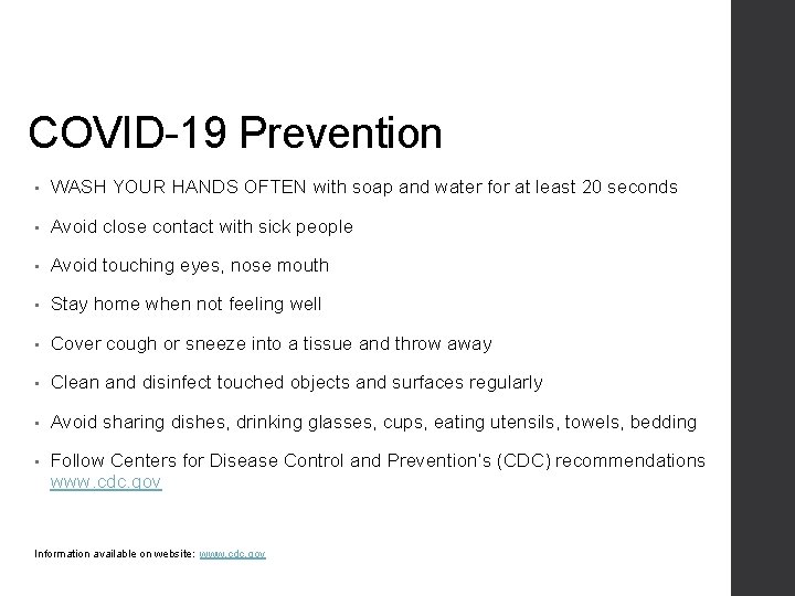 COVID-19 Prevention • WASH YOUR HANDS OFTEN with soap and water for at least