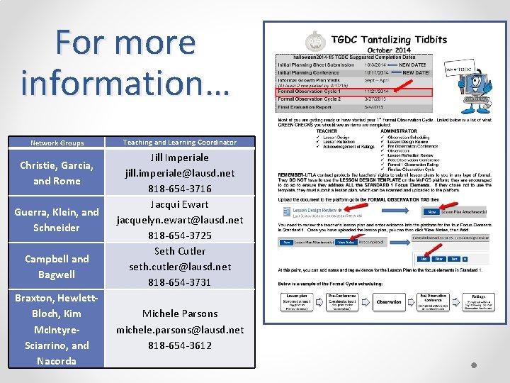 For more information… Network Groups Christie, Garcia, and Rome Guerra, Klein, and Schneider Campbell