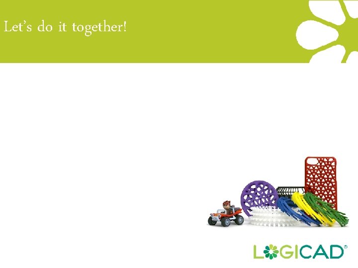 Let’s do it together! 