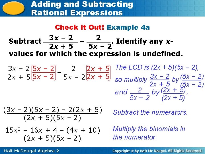 Adding and Subtracting Rational Expressions Check It Out! Example 4 a 3 x – Adding and Subtracting Rational Expressions Check It Out! Example 4 a 3 x –