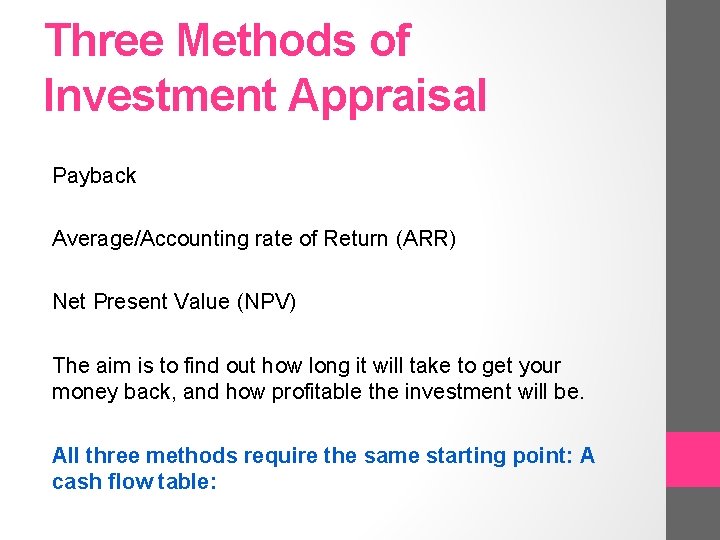 What significant investments may a business such as