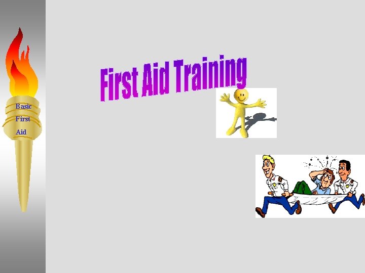 Basic First Aid 