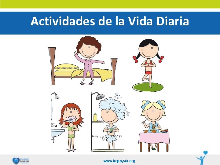 Actividades de la Vida Diaria www. happyair. org 