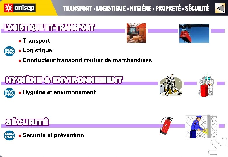 l Transport l Logistique l Conducteur transport routier de marchandises l Hygiène et environnement