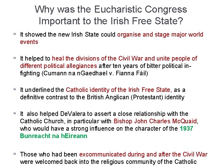 Why was the Eucharistic Congress Important to the Irish Free State? It showed the