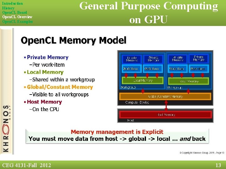 Introduction History Open. CL Board Open. CL Overview Open. CL Examples CEG 4131 -Fall