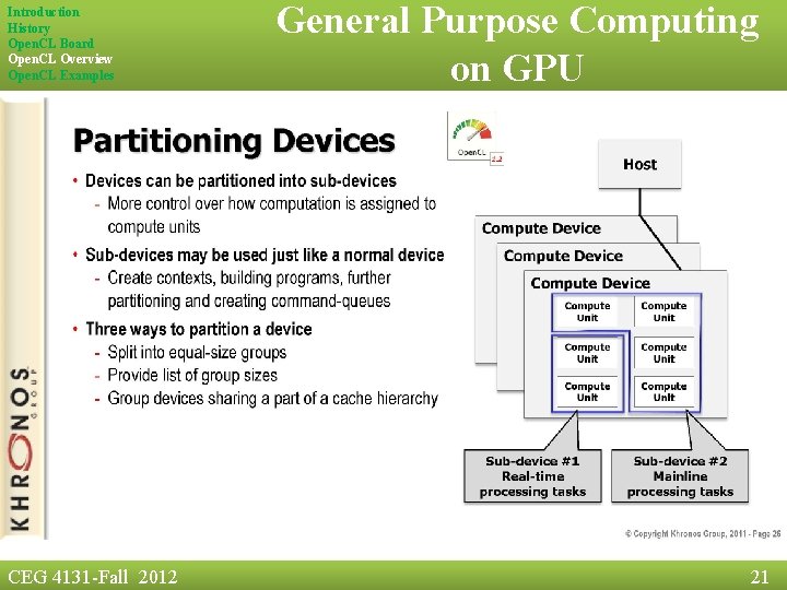 Introduction History Open. CL Board Open. CL Overview Open. CL Examples CEG 4131 -Fall