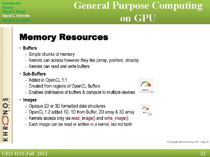 Introduction History Open. CL Board Open. CL Overview Open. CL Examples CEG 4131 -Fall