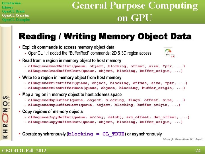 Introduction History Open. CL Board Open. CL Overview Open. CL Examples CEG 4131 -Fall