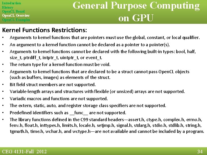 Introduction History Open. CL Board Open. CL Overview Open. CL Examples General Purpose Computing