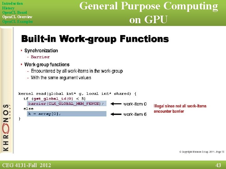 Introduction History Open. CL Board Open. CL Overview Open. CL Examples CEG 4131 -Fall