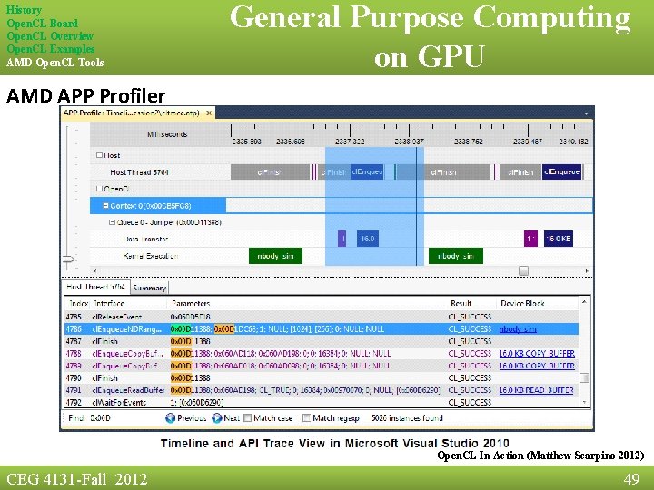 History Open. CL Board Open. CL Overview Open. CL Examples AMD Open. CL Tools