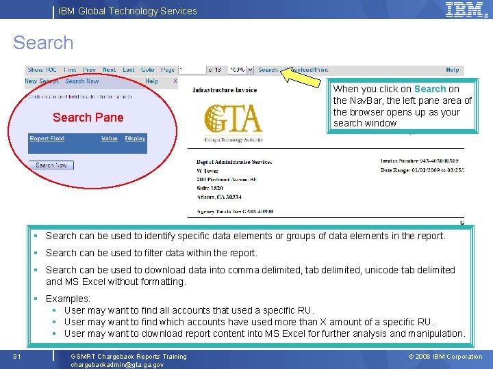 IBM Global Technology Services Search Pane When you click on Search on the Nav.