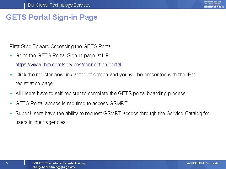 IBM Global Technology Services GETS Portal Sign-in Page First Step Toward Accessing the GETS