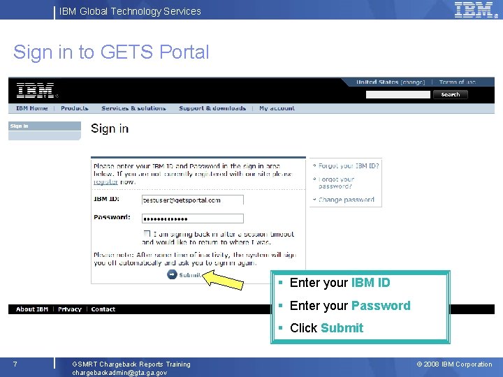IBM Global Technology Services Sign in to GETS Portal § Enter your IBM ID