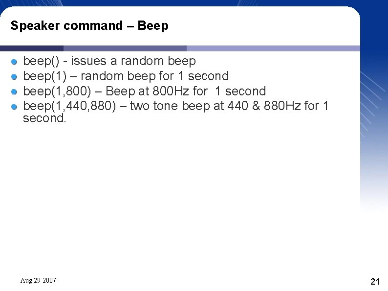 Speaker command – Beep beep() - issues a random beep(1) – random beep for Speaker command – Beep beep() - issues a random beep(1) – random beep for