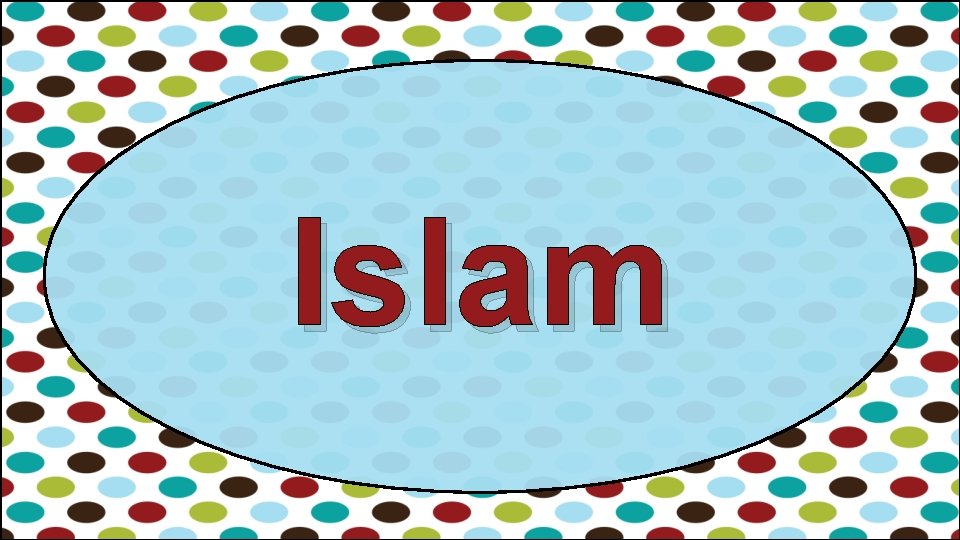 Islam 