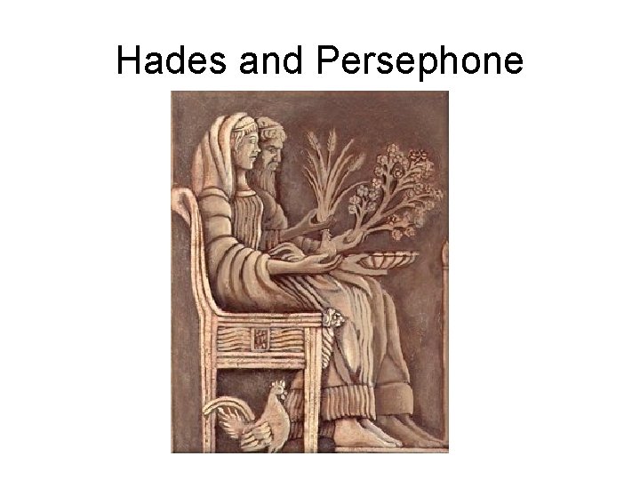 Hades and Persephone 