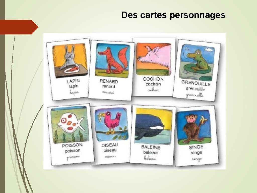 Des cartes personnages 