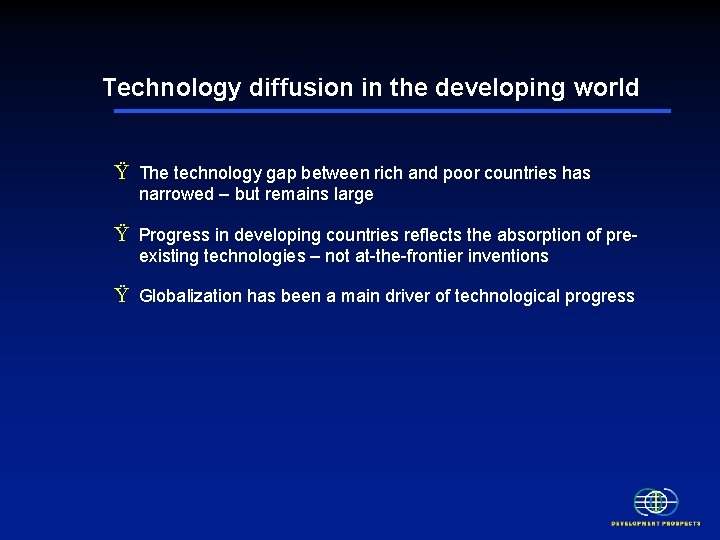 Technology diffusion in the developing world Ÿ The technology gap between rich and poor Technology diffusion in the developing world Ÿ The technology gap between rich and poor