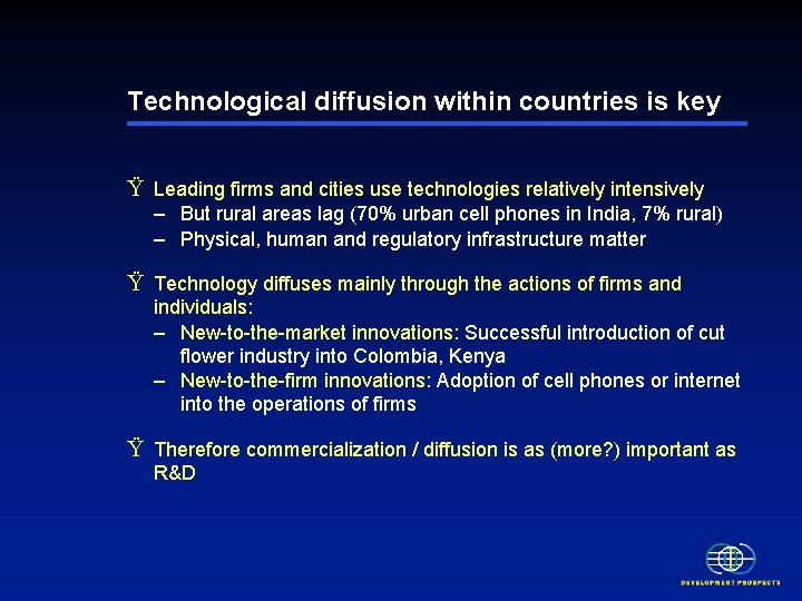 Technological diffusion within countries is key Ÿ Leading firms and cities use technologies relatively Technological diffusion within countries is key Ÿ Leading firms and cities use technologies relatively
