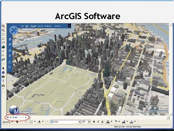Arc. GIS Software Arc. GIS Software