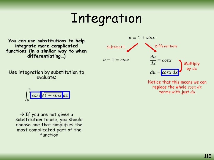 Integration • Subtract 1 Differentiate 11 E 