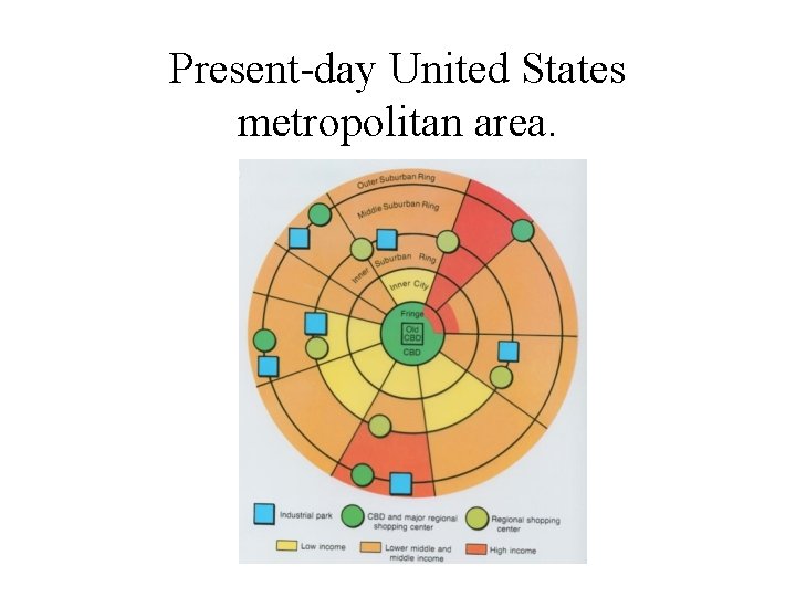 Present-day United States metropolitan area. 