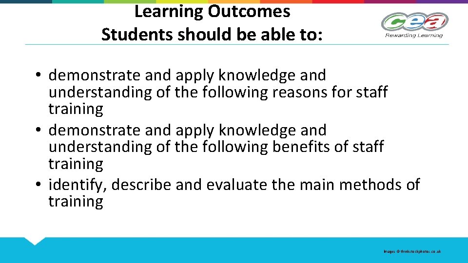Learning Outcomes Students should be able to: • demonstrate and apply knowledge and understanding