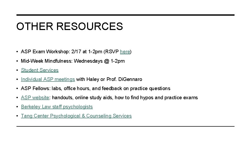 OTHER RESOURCES • ASP Exam Workshop: 2/17 at 1 -2 pm (RSVP here) •