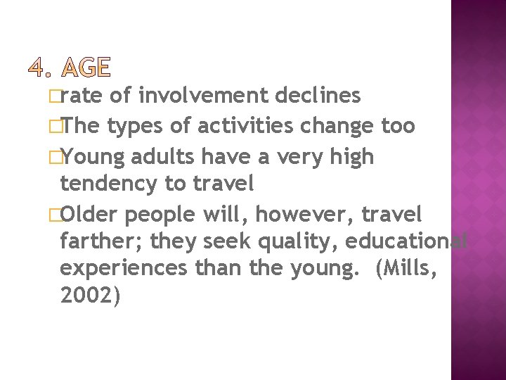 �rate of involvement declines �The types of activities change too �Young adults have a