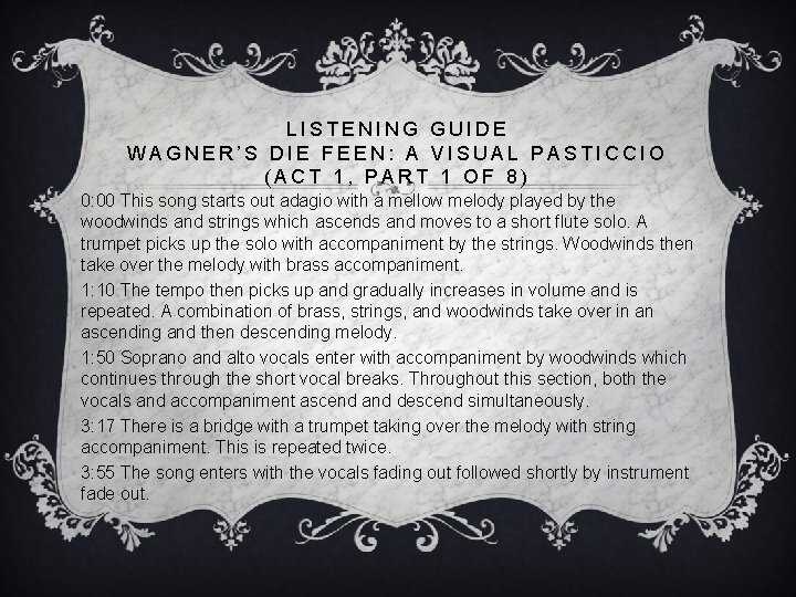 LISTENING GUIDE WAGNER’S DIE FEEN: A VISUAL PASTICCIO (ACT 1, PART 1 OF 8)