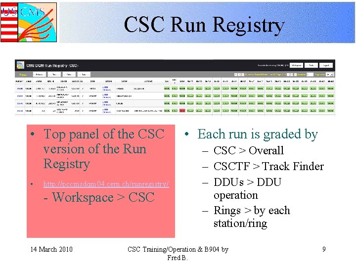 CSC Run Registry • Top panel of the CSC version of the Run Registry