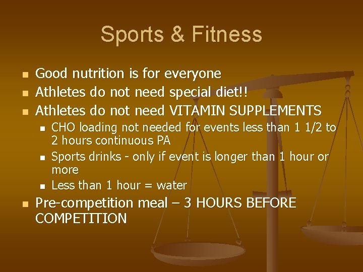 Sports & Fitness n n n Good nutrition is for everyone Athletes do not