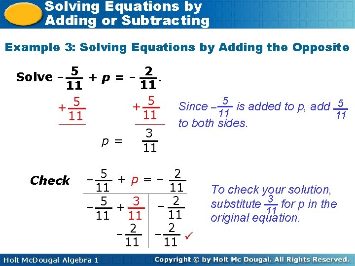 Solving Equations by Adding or Subtracting Example 3: Solving Equations by Adding the Opposite