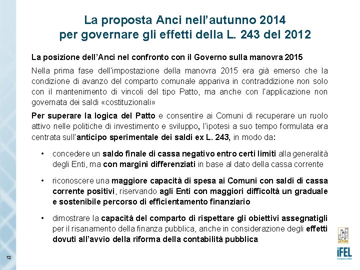 La proposta Anci nell’autunno 2014 per governare gli effetti della L. 243 del 2012