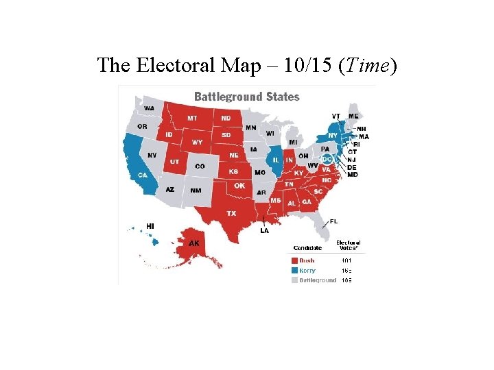 The Electoral Map – 10/15 (Time) 