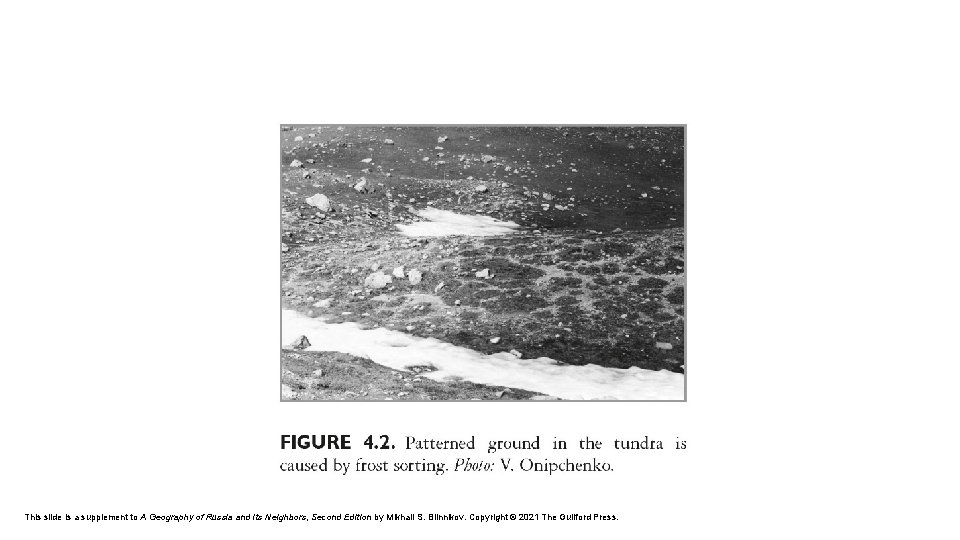 This slide is a supplement to A Geography of Russia and Its Neighbors, Second
