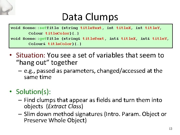 Data Clumps void Scene: : set. Title (string title. Text, int title. X, int