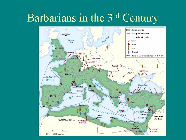 Barbarians in the 3 rd Century 