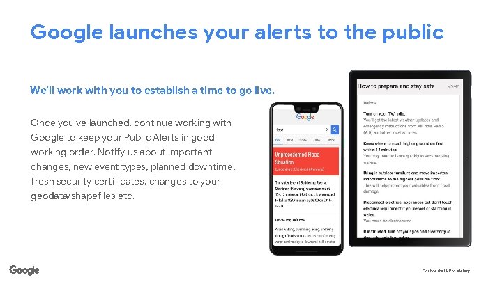 Google launches your alerts to the public We’ll work with you to establish a
