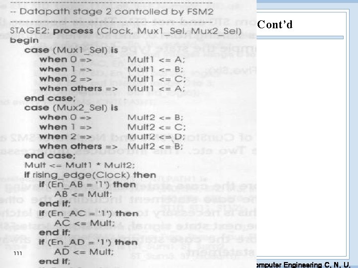 Cont’d 111 EDA Lab. Dept. of Computer Engineering C. N. U. 