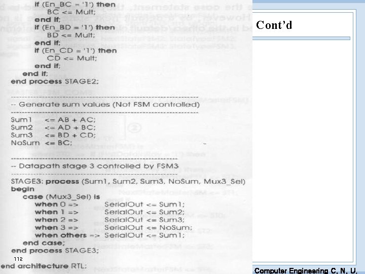 Cont’d 112 EDA Lab. Dept. of Computer Engineering C. N. U. 