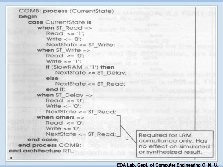 8 EDA Lab. Dept. of Computer Engineering C. N. U. 
